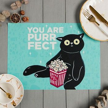 Салфетка на стол Доляна "You are PURRfect" ПВХ 40*29см